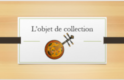 L’objet de collection